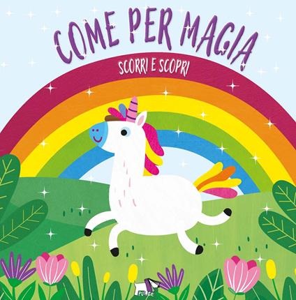 Come per magia. Ediz. a colori - copertina