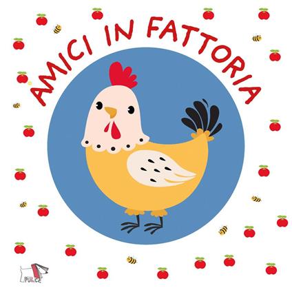 Amici in fattoria. Ediz. a colori - copertina