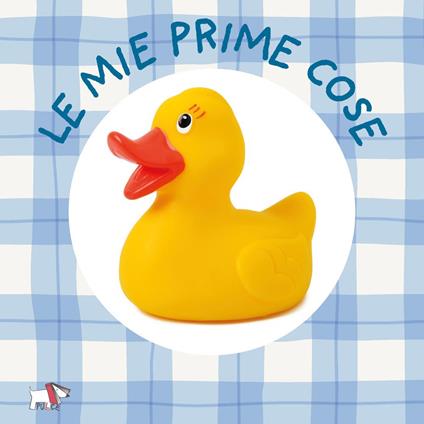 Le mie prime cose. Ediz. a colori - copertina