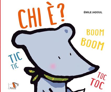 Chi è? Ediz. a colori - Émile Jadoul - copertina