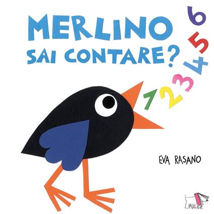 Merlino sai contare? Ediz. a colori - Eva Rasano - copertina