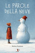Le parole della neve