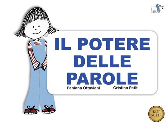 Il potere delle parole. Ediz. a colori - Fabiana Ottaviani - copertina