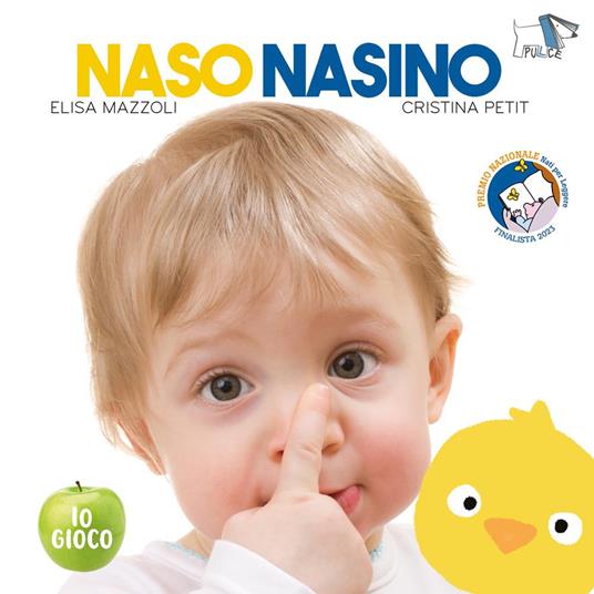 Naso nasino. Ediz. a colori - Elisa Mazzoli,Cristina Petit - copertina