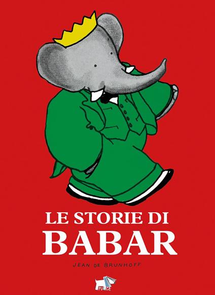 Le storie di Babar. Ediz. a colori - Jean de Brunhoff - copertina