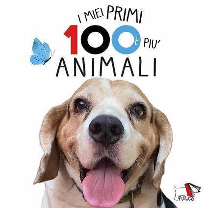 I miei primi cento animali. Ediz. illustrata - copertina