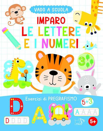 Imparo le lettere e i numeri. Ediz. a colori - copertina
