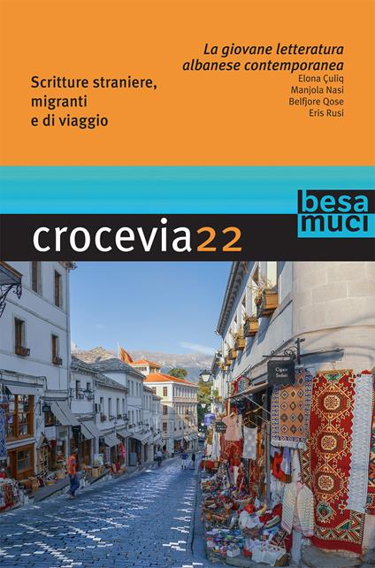 Crocevia. Vol. 22: La giovane letteratura albanese contemporanea - copertina
