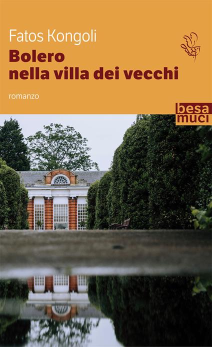 Bolero nella villa dei vecchi - Fatos Kongoli - copertina
