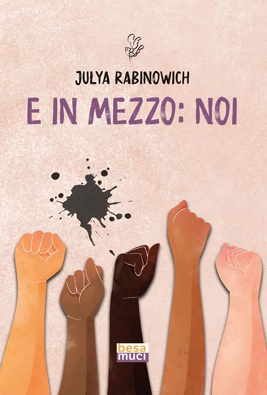 E in mezzo: noi - Julya Rabinowich - copertina