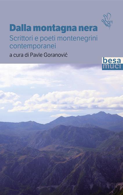 Dalla montagna nera. Scrittori e poeti montenegrini contemporanei - copertina