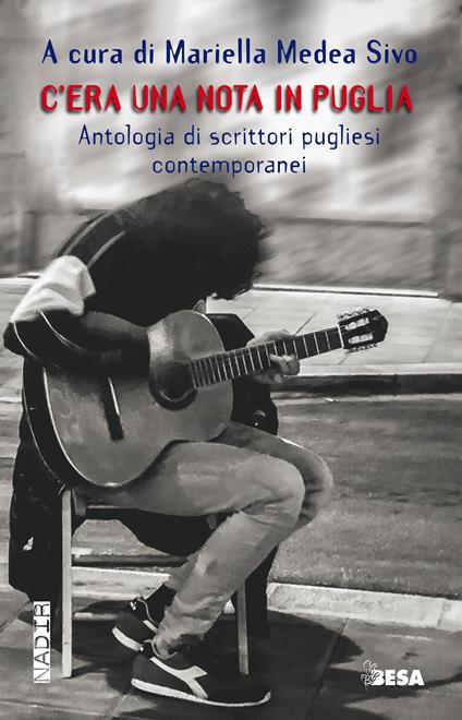 C'era una nota in Puglia. Antologia di scrittori pugliesi contemporanei - copertina
