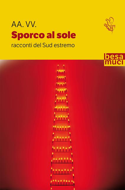Sporco al sole. Racconti del Sud estremo - copertina