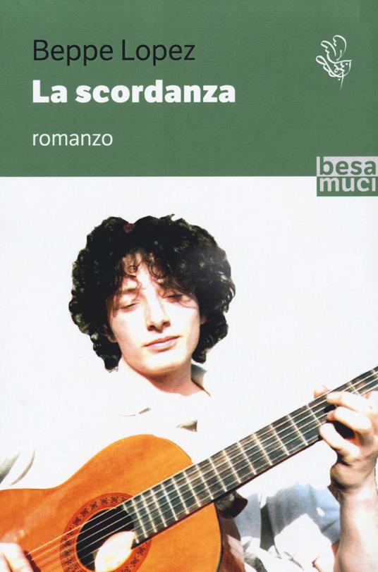 La scordanza - Beppe Lopez - copertina