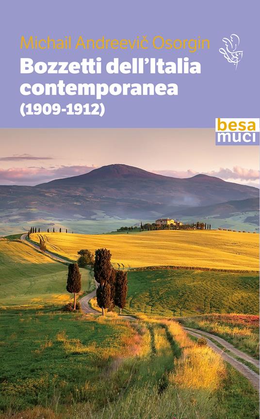 Bozzetti dell'Italia contemporanea (1909-1912) - Michail Andree Osorgin - copertina