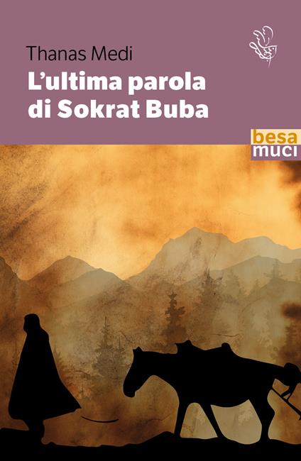 L'ultima parola di Sokrat Buba - Thanas Medi - copertina