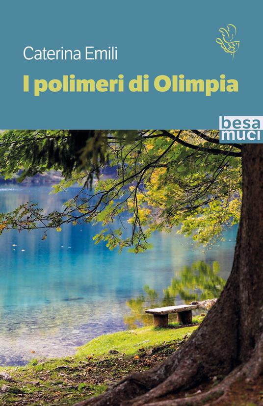 I polimeri di Olimpia - Caterina Emili - copertina
