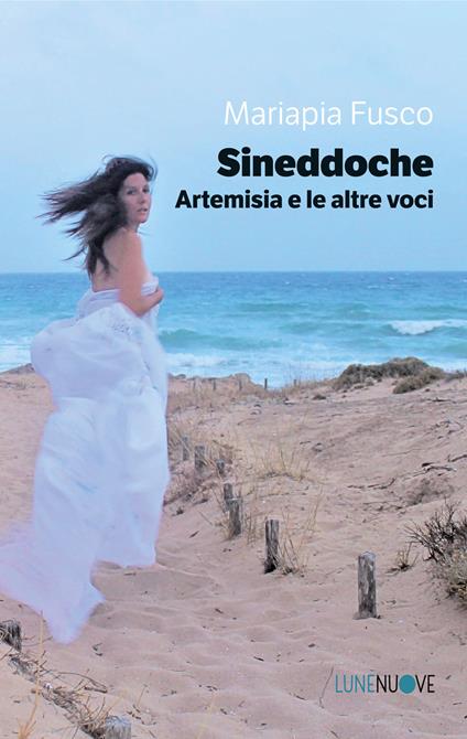Sineddoche. Artemisia e le altre voci - Mariapia Fusco - copertina