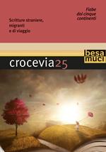 Crocevia. Vol. 25: Fiabe dai 5 continenti