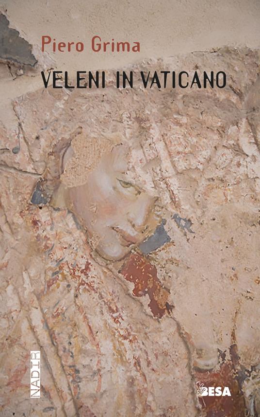 Veleni in Vaticano - Piero Grima - copertina