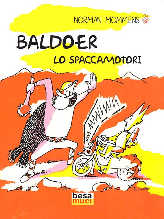 Baldoer. Lo spaccamotori - Norman Mommens - copertina