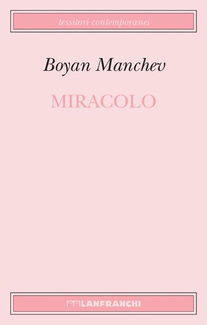Miracolo - Boyan Manchev - copertina