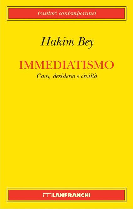 Immediatismo - Hakim Bey - copertina