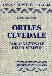 Ortles. Cevedale, parco nazionale dello Stelvio - copertina