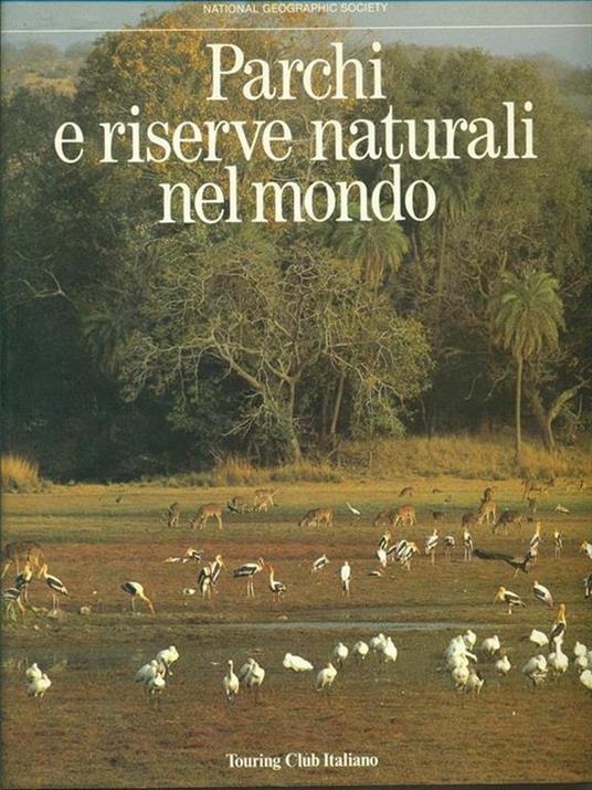 Parchi e riserve naturali nel mondo - copertina
