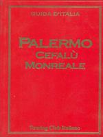 Palermo, Cefalù, Monreale