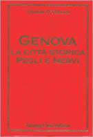 Genova la città storica, Pegli e Nervi