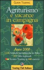 Agriturismo e vacanze in campagna