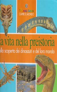 La vita nella preistoria