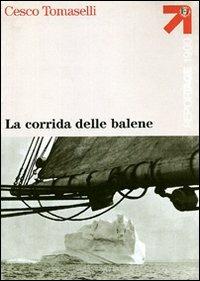 La corrida delle balene - Cesco Tomaselli - copertina