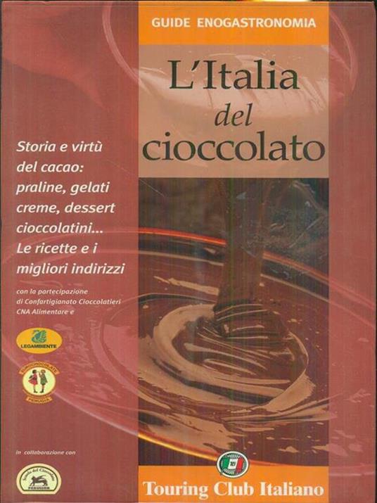 L' Italia del cioccolato - Elsa Mazzolini,Alessandra Meldolesi - copertina