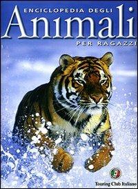 Enciclopedia degli animali per ragazzi. Ediz. illustrata - Karen McGhee - copertina