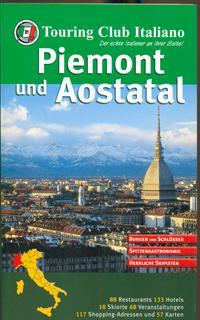 Piemont und Aostatal. Ediz. illustrata