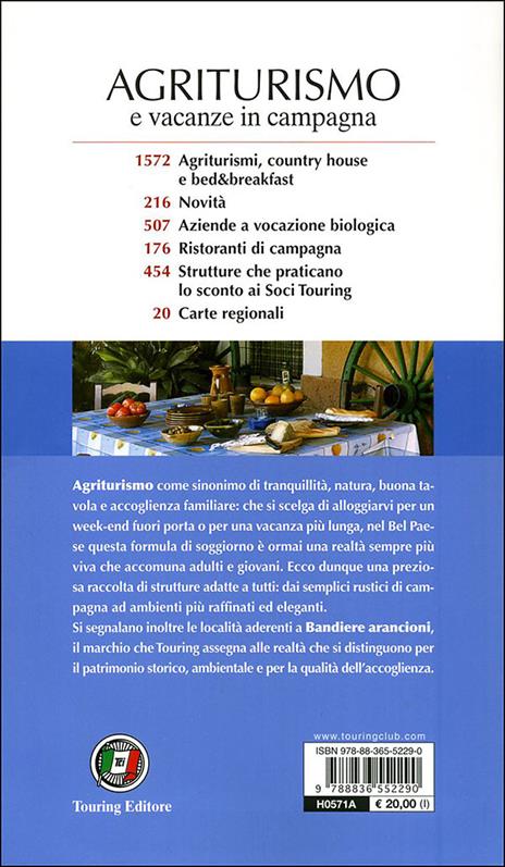Agriturismo e vacanze in campagna 2010 - 2