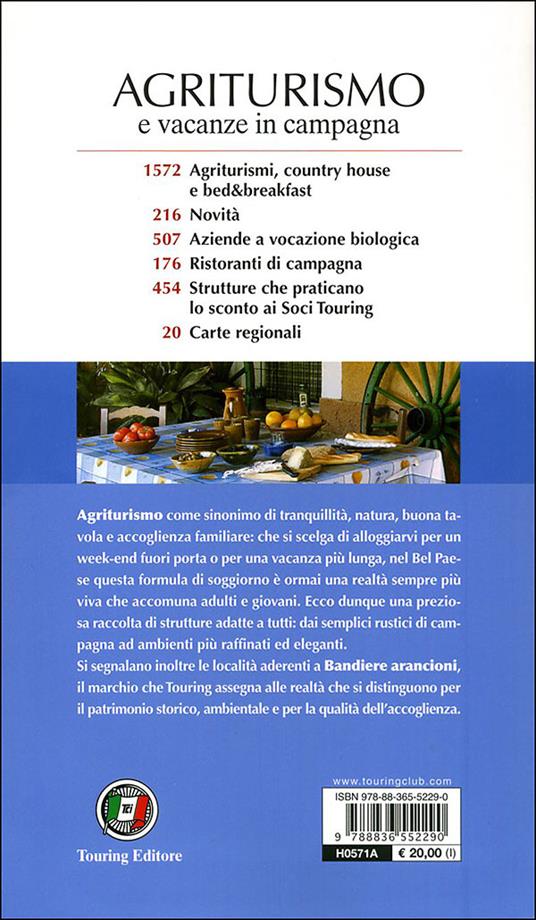 Agriturismo e vacanze in campagna 2010 - 2