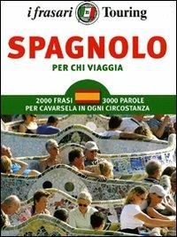 Spagnolo per chi viaggia. Ediz. bilingue - copertina