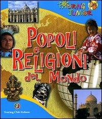 Popoli e religioni del mondo. Ediz. illustrata - Cristina Giannella - copertina