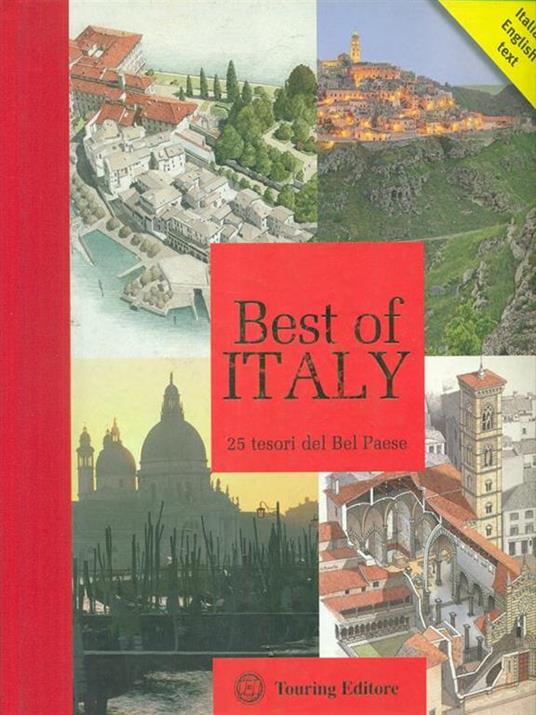 Best of Italy. 25 tesori del Bel Paese. Ediz. bilingue - 2