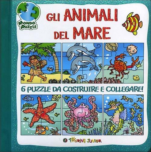 Gli animali del mare. Libro puzzle - Irene Mazza - copertina
