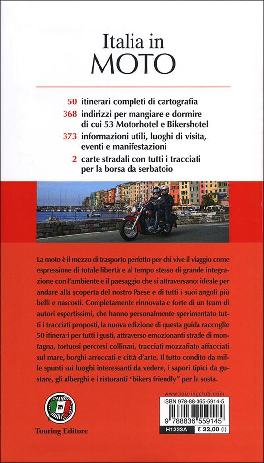 Italia in moto. 50 itinerari scritti e sperimentati dai motociclisti per i motociclisti - 4