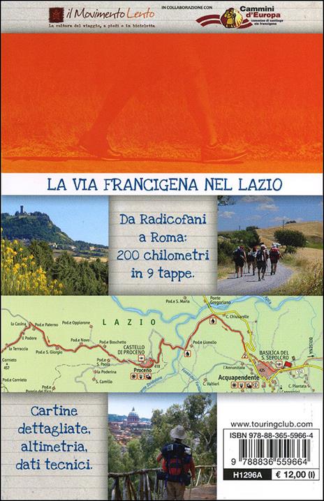 La via Francigena nel nord del Lazio. Radicofani, Proceno, Roma - 5