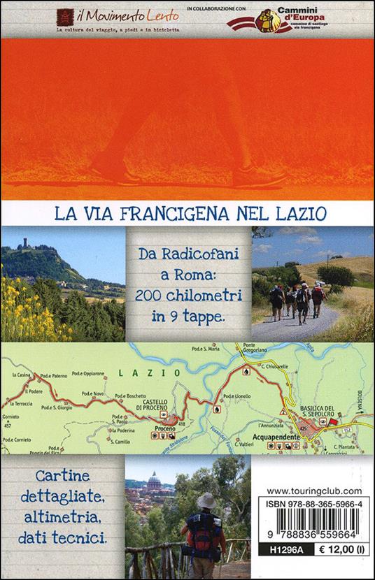 La via Francigena nel nord del Lazio. Radicofani, Proceno, Roma - 5
