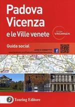 Padova Vicenza e le ville venete