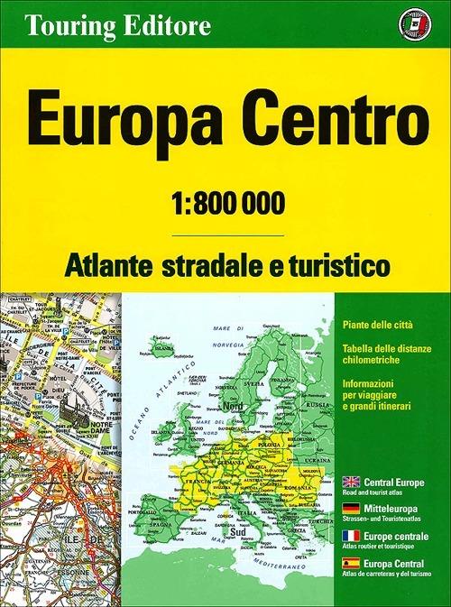 Europa centro. Atlante stradale e turistico 1:800.000. Ediz. multilingue - copertina