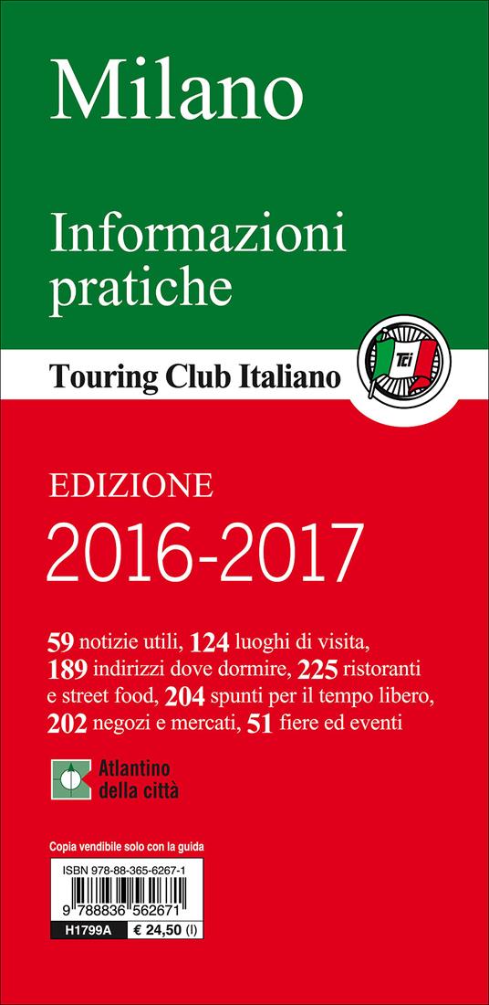 Milano. Duomo, Castello, Brera, Porta Nuova, i Navigli, arte, moda, musica, design - 2