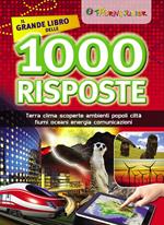 Il grande libro delle 1000 risposte